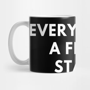 Every day is a fresh start. Mug